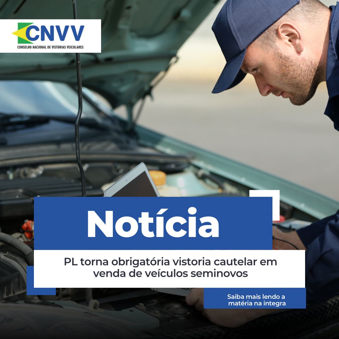 PL torna obrigatório vistoria cautela